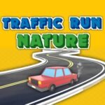 Traffic Run Nature